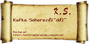 Kafka Seherezádé névjegykártya
